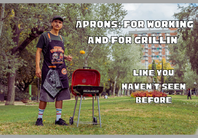 Aprons: Our special clothing for working and BBQ'ing