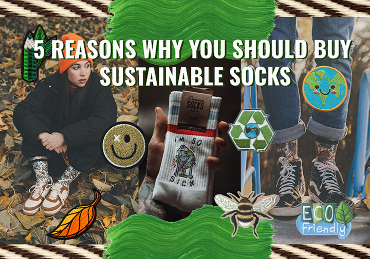 5 REASONS WHY YOU SHOULD BUY SUSTAINABLE SOCKS